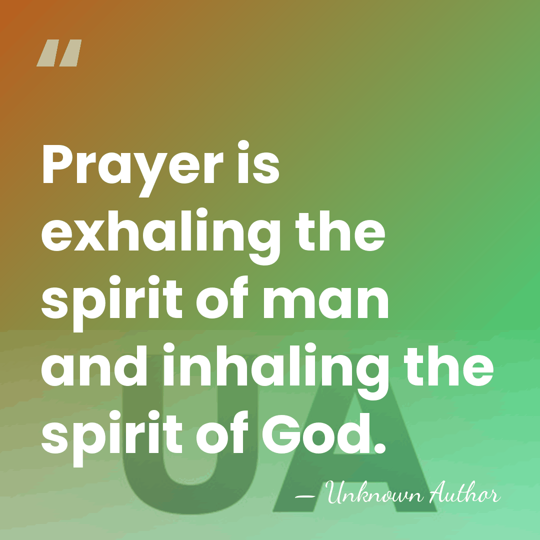 Prayer is exhaling the spirit of man and inhaling the spirit of&hellip; - Edwin Keith Thomson