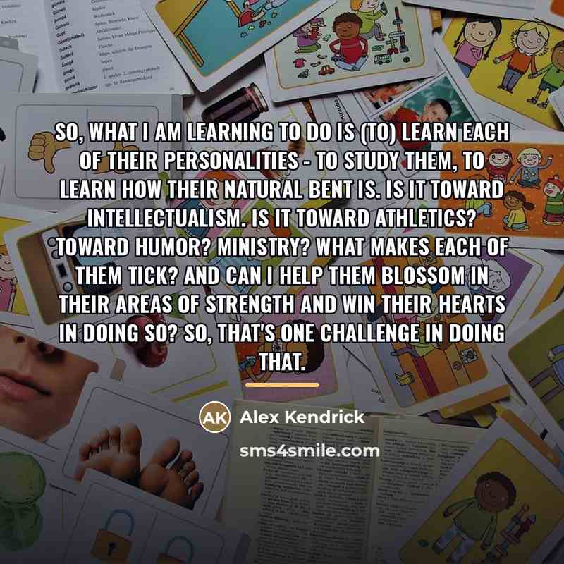 “So, what I am learning to do is (to) learn…” quote by Alex Kendrick