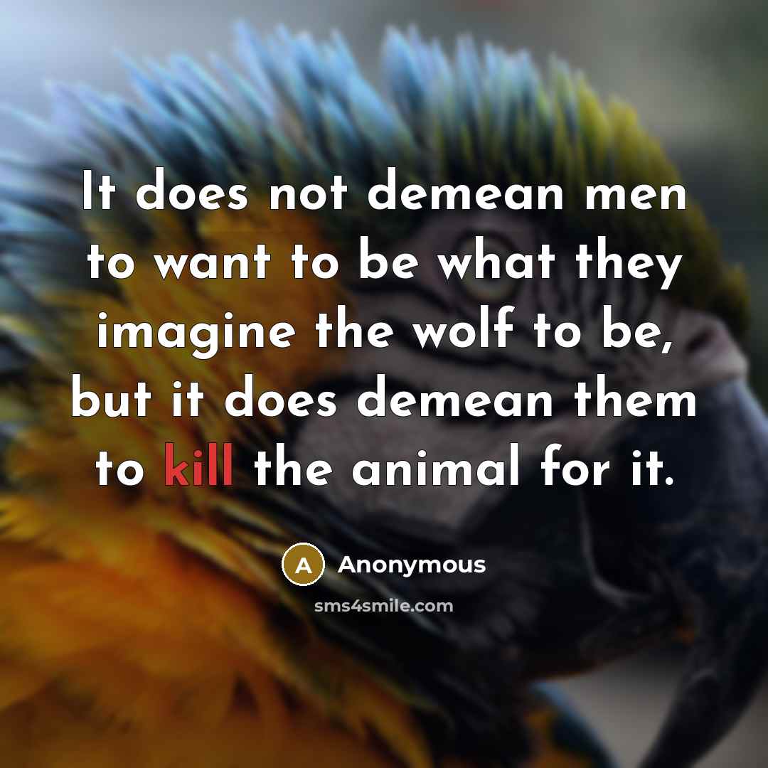 “It does not demean men to want to be what…” quote by Anonymous