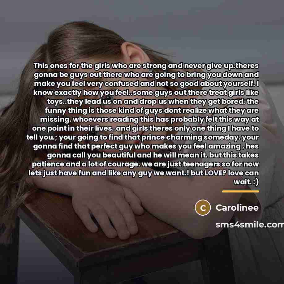 “This ones for the girls who are strong and never…” quote by Carolinee