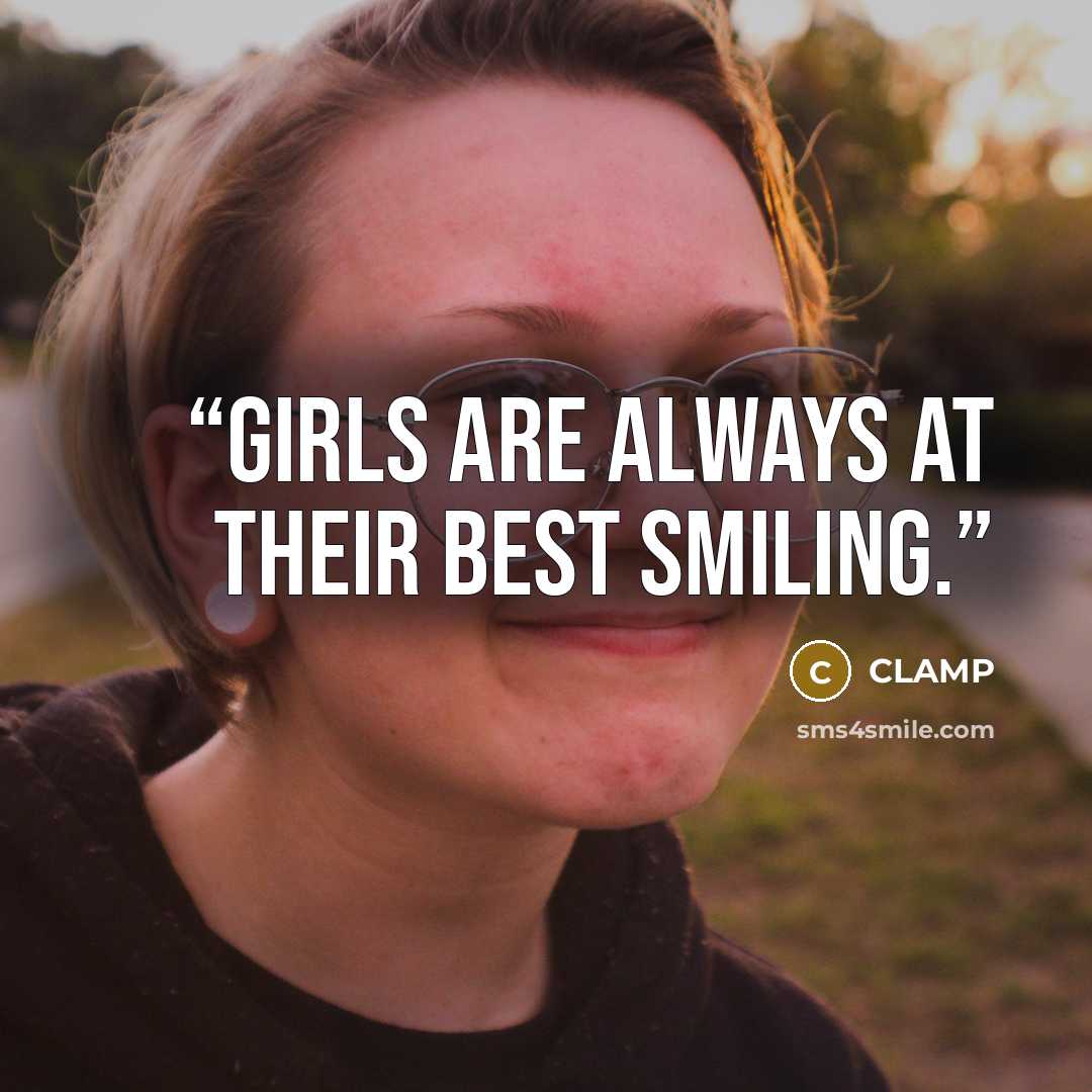 “Girls are always at their best smiling.” quote by CLAMP