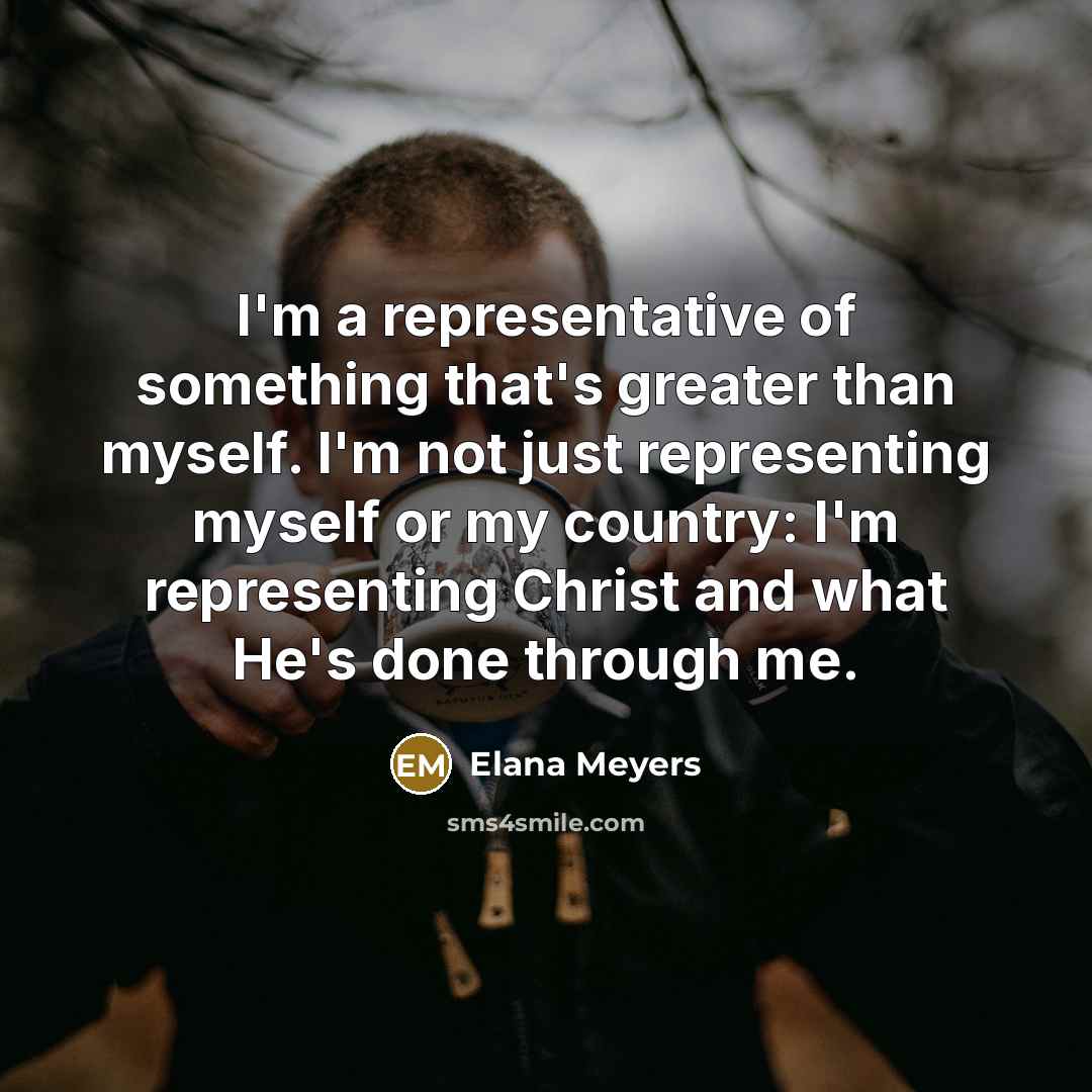 “I'm a representative of something that's greater than myself. I'm…” quote by Elana Meyers