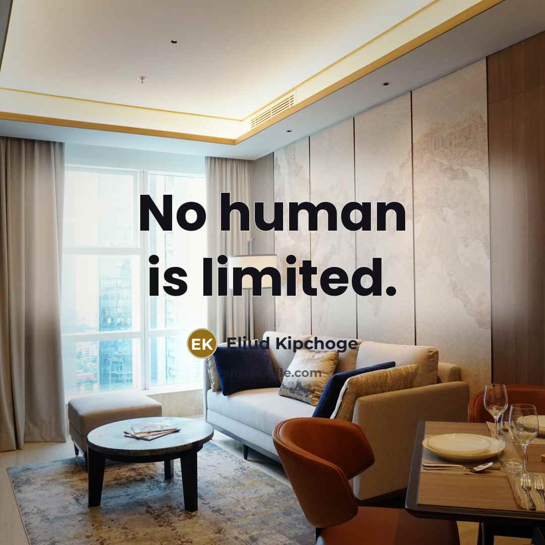 “No human is limited.…” quote by Eliud Kipchoge