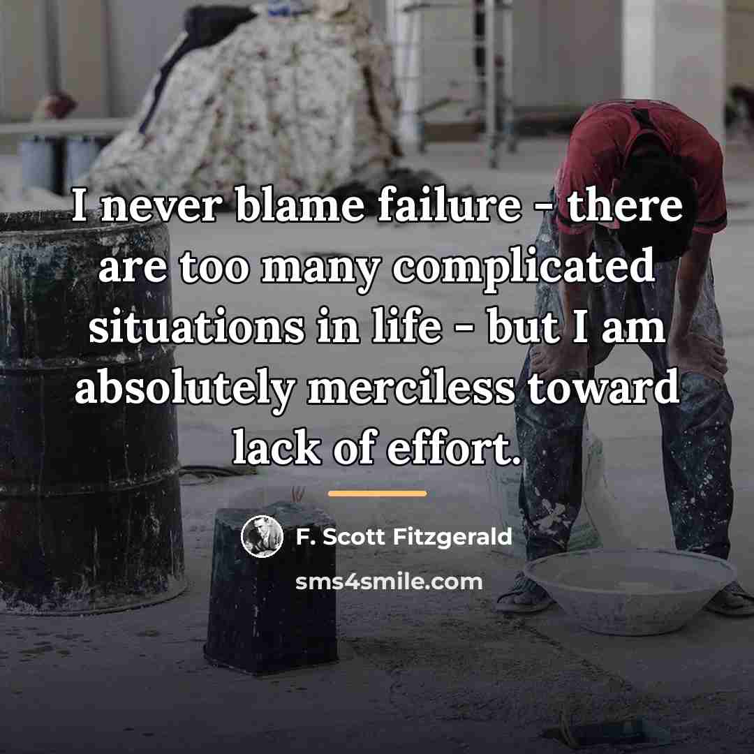 “I never blame failure - there are too many complicated…” quote by F. Scott Fitzgerald