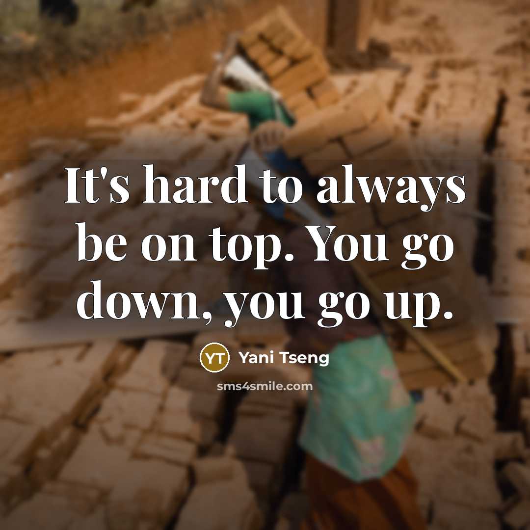 “It's hard to always be on top. You go down,…” quote by Yani Tseng