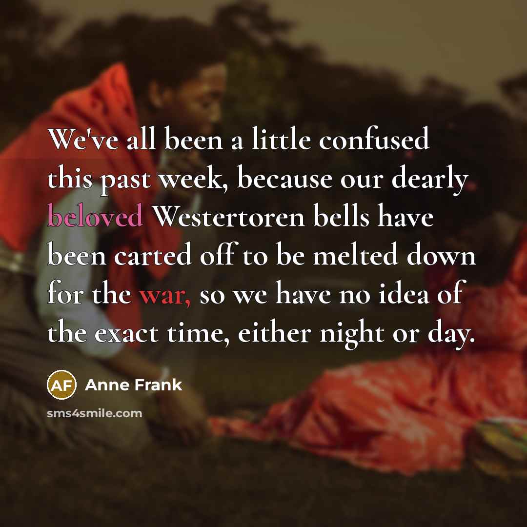 “We've all been a little confused this past week, because…” quote by Anne Frank