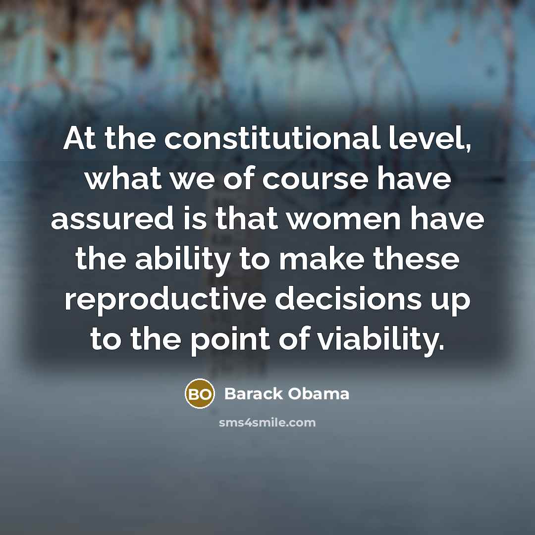 “At the constitutional level, what we of course have assured…” quote by Barack Obama