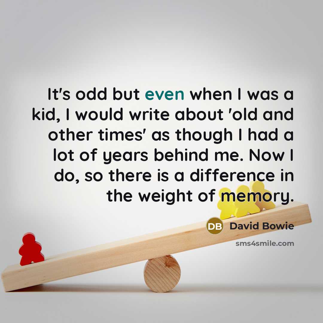 “It's odd but even when I was a kid, I…” quote by David Bowie