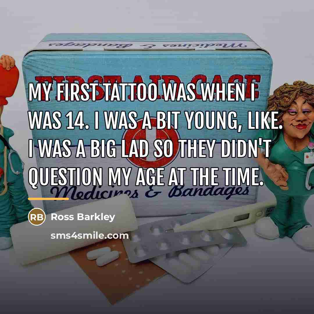 “My first tattoo was when I was 14. I was…” quote by Ross Barkley