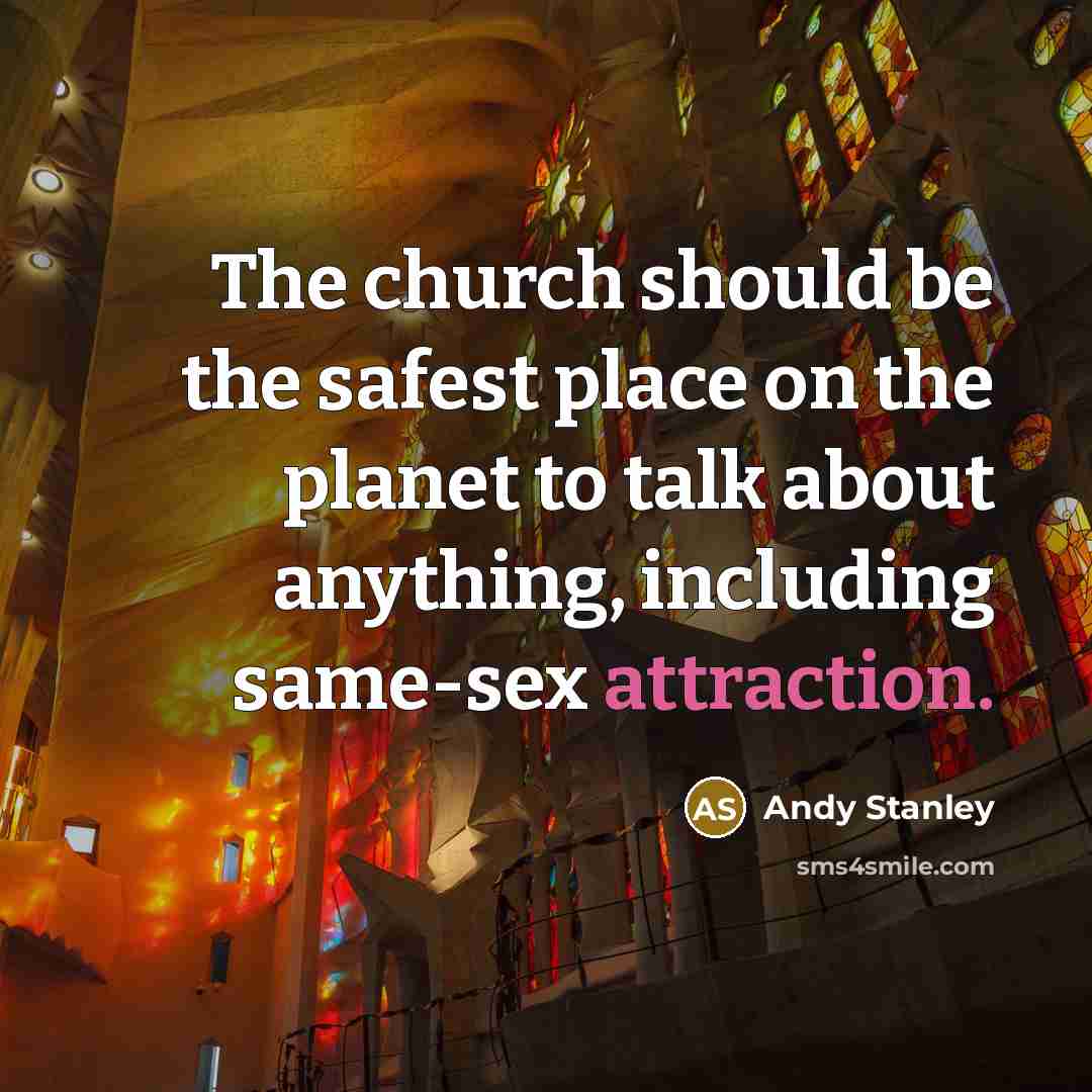 “The church should be the safest place on the planet…” quote by Andy Stanley