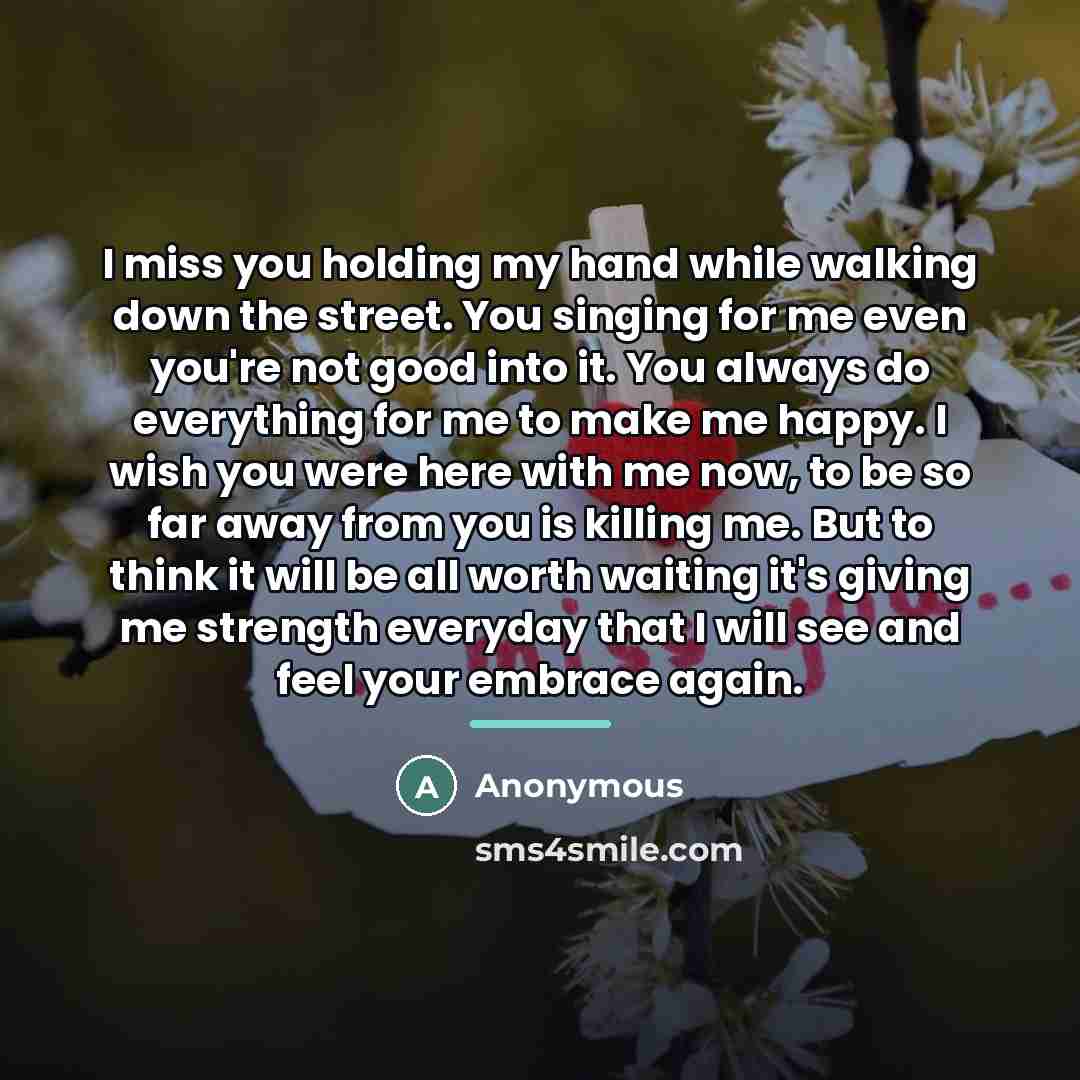 “I miss you holding my hand while walking down the…” quote by Anonymous