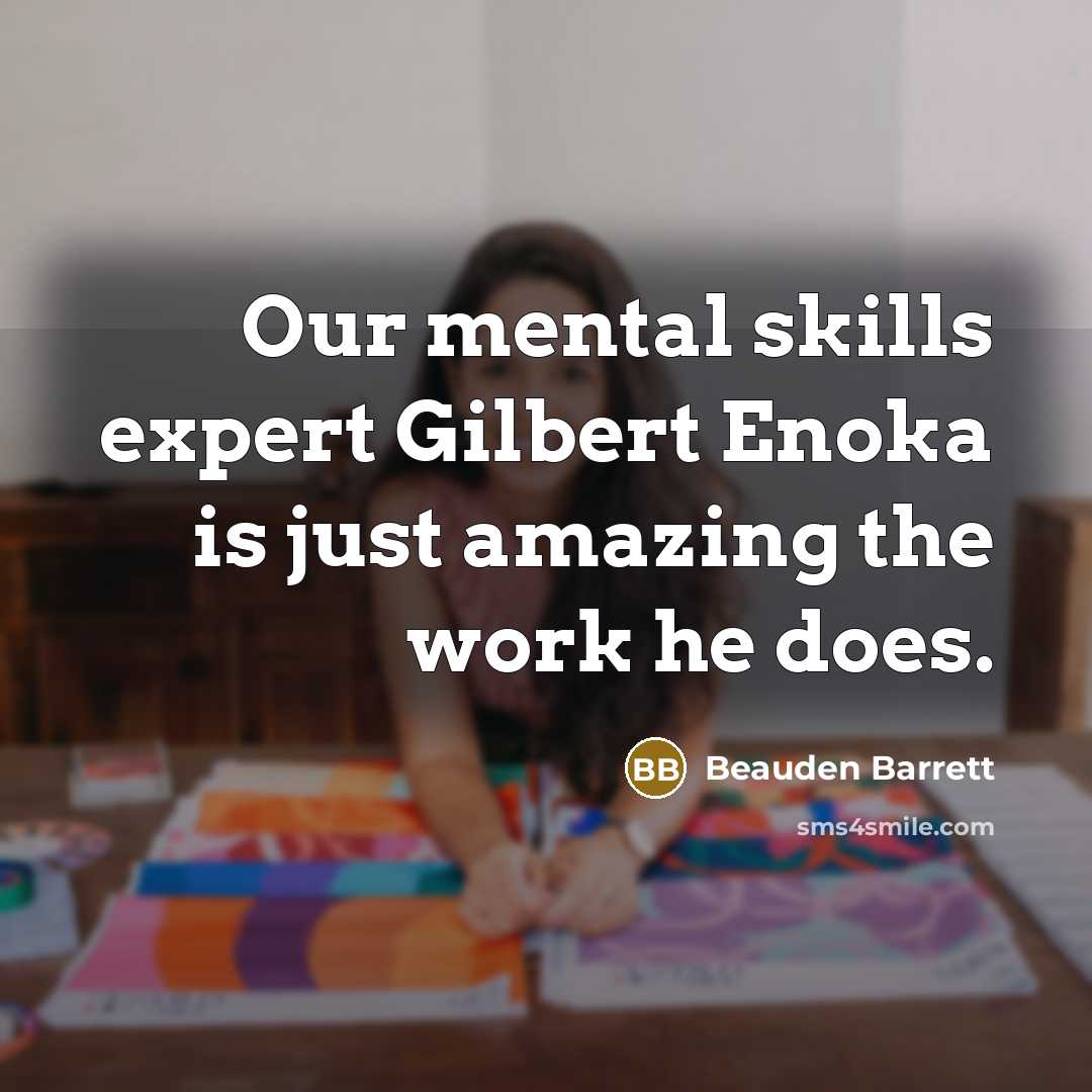 “Our mental skills expert Gilbert Enoka is just amazing the…” quote by Beauden Barrett