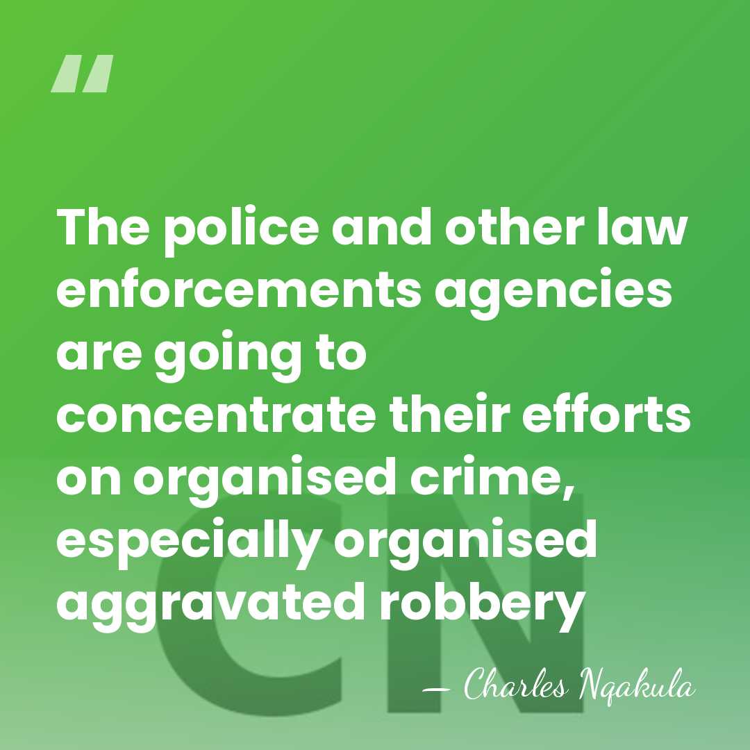 The police and other law enforcements agencies are going to concentrate their&hellip; - Charles Nqakula