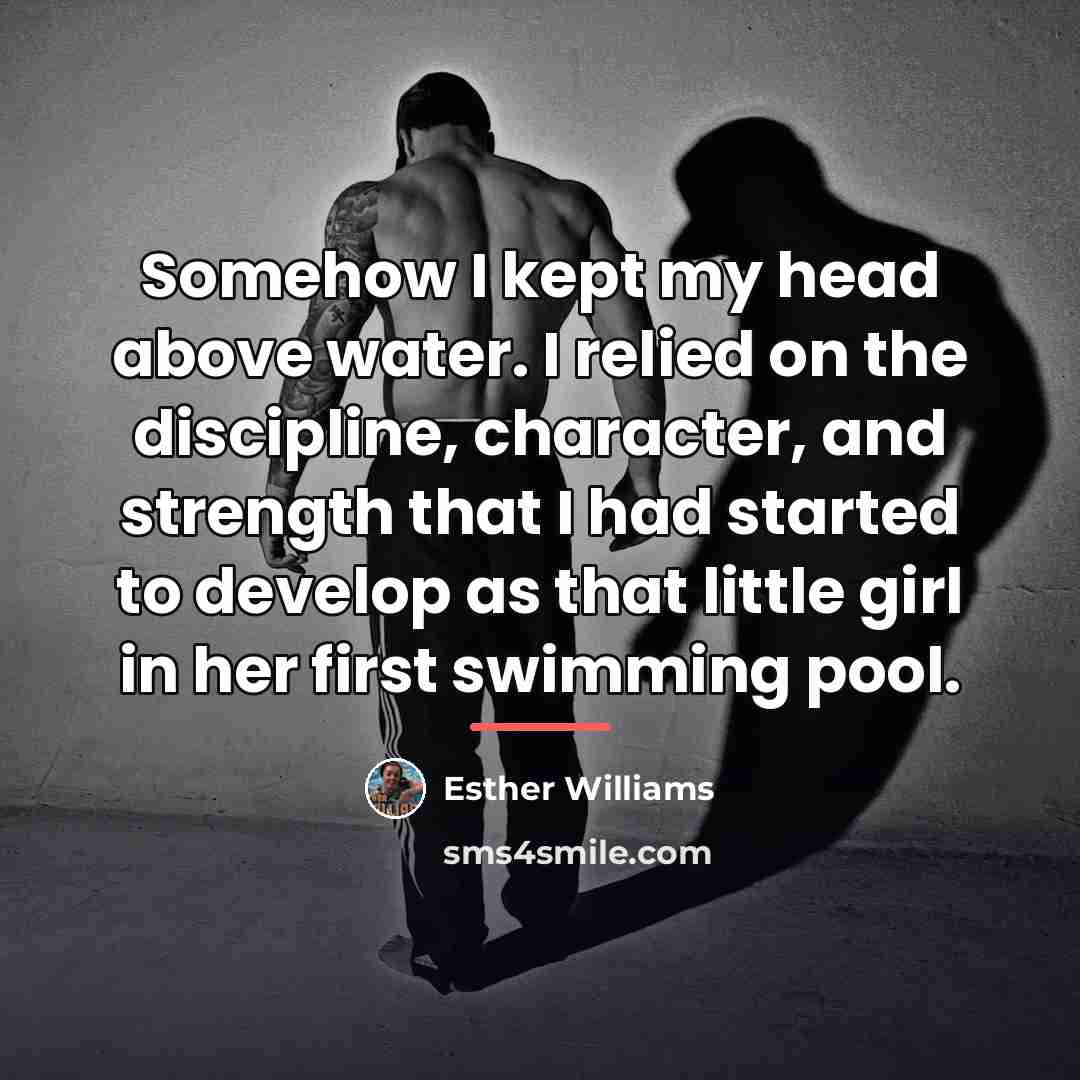 “Somehow I kept my head above water. I relied on…” quote by Esther Williams