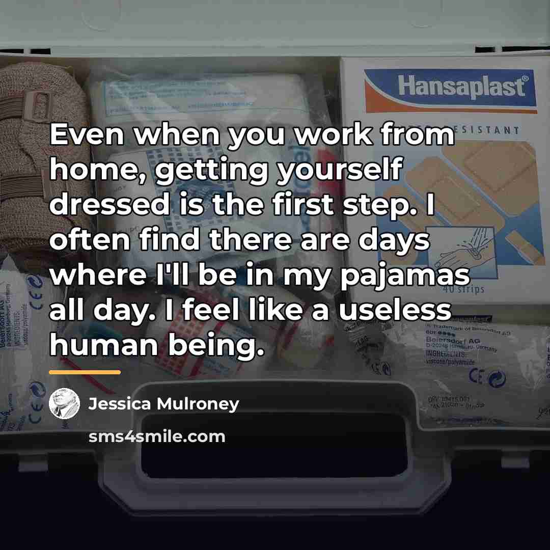“Even when you work from home, getting yourself dressed is…” quote by Jessica Mulroney