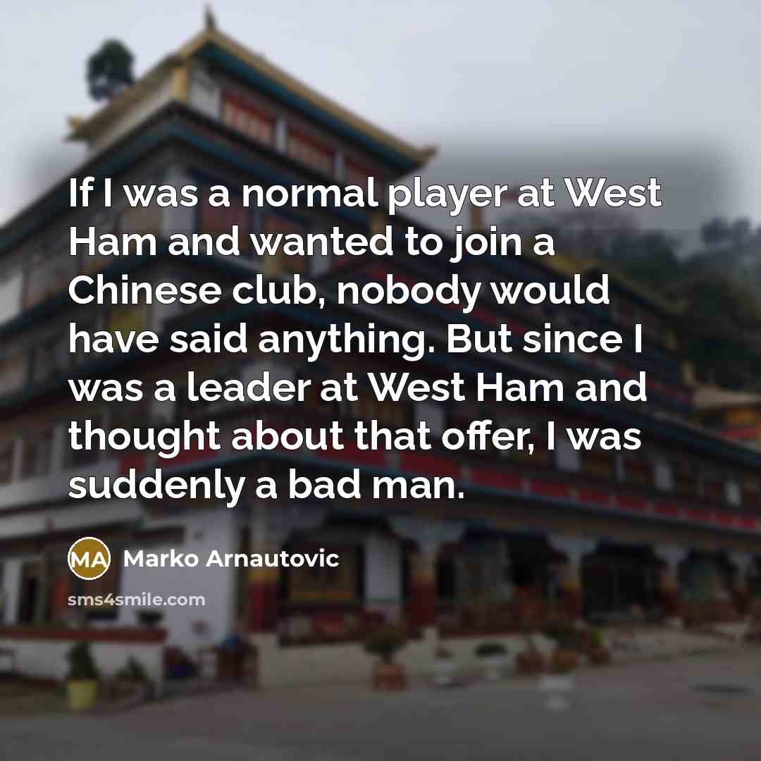 “If I was a normal player at West Ham and…” quote by Marko Arnautovic