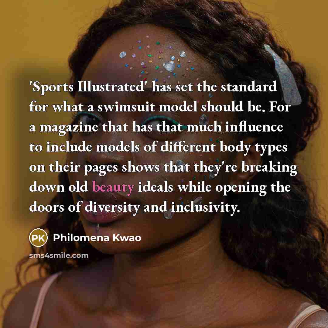 “'Sports Illustrated' has set the standard for what a swimsuit…” quote by Philomena Kwao
