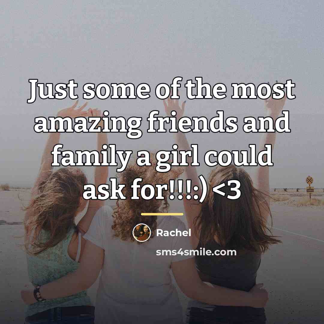 “Just some of the most amazing friends and family a…” quote by Rachel