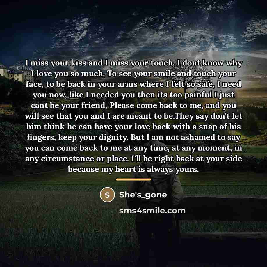 “I miss your kiss and I miss your touch, I…” quote by She's_gone