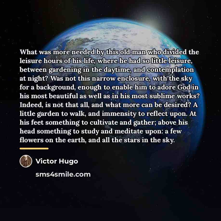 “What was more needed by this old man who divided…” quote by Victor Hugo