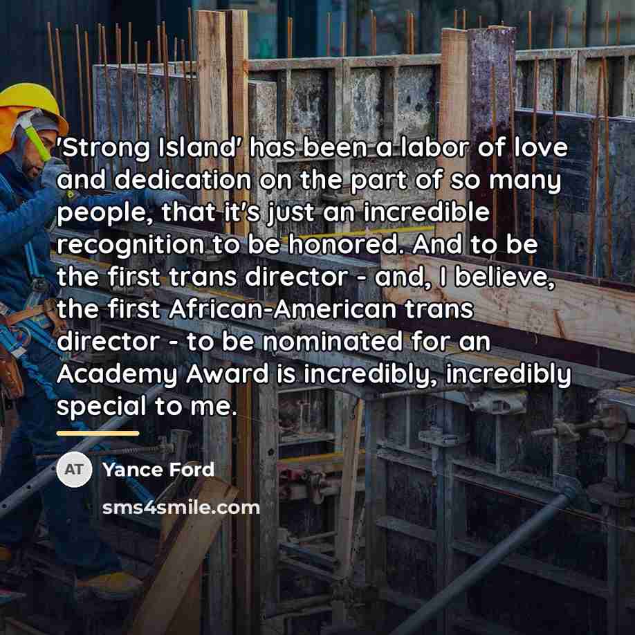 “'Strong Island' has been a labor of love and dedication…” quote by Yance Ford