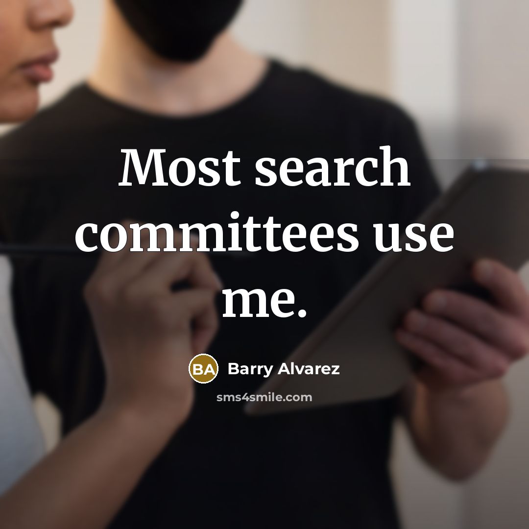 “Most search committees use me.…” quote by Barry Alvarez