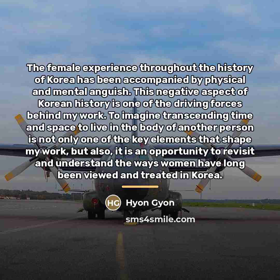 “The female experience throughout the history of Korea has been…” quote by Hyon Gyon