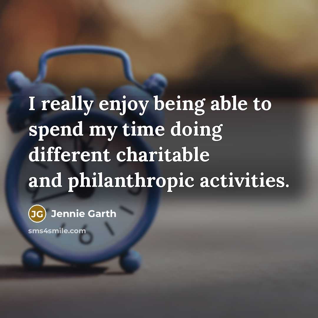 “I really enjoy being able to spend my time doing…” quote by Jennie Garth