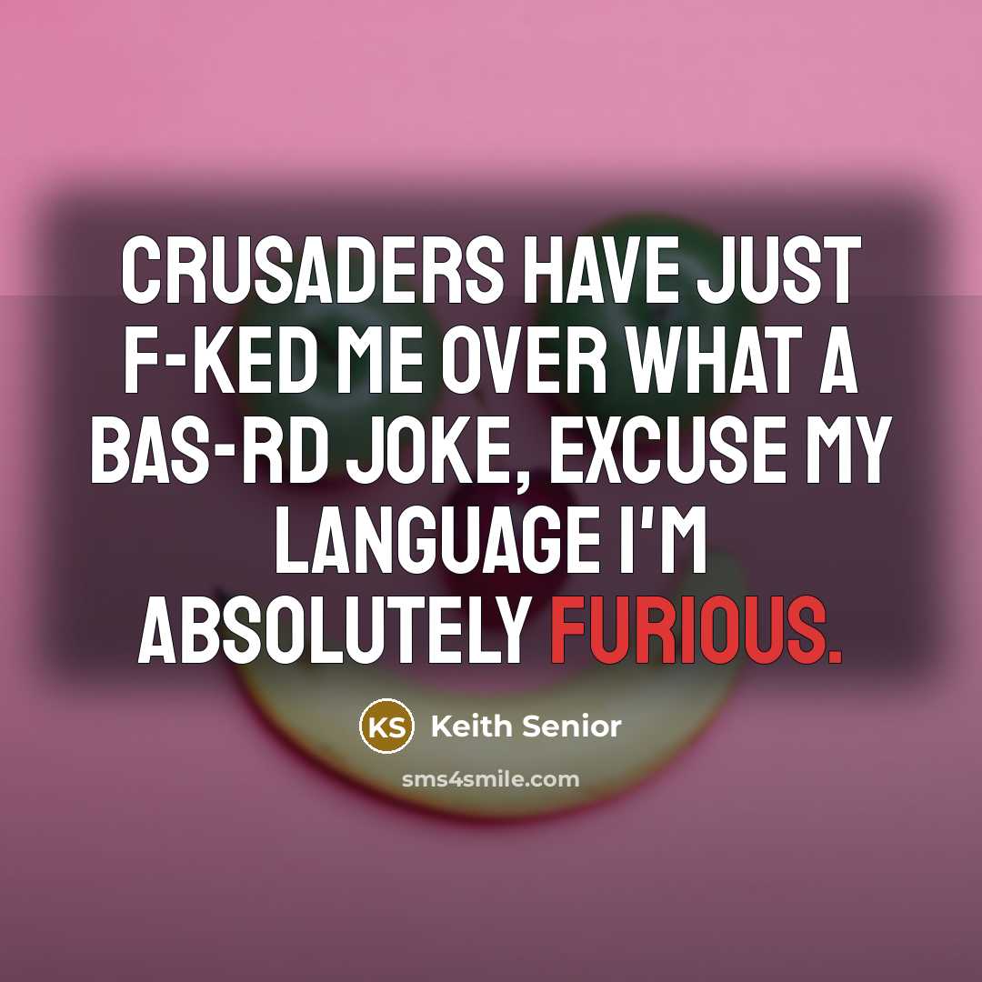 “Crusaders have just f-ked me over what a bas-rd joke,…” quote by Keith Senior