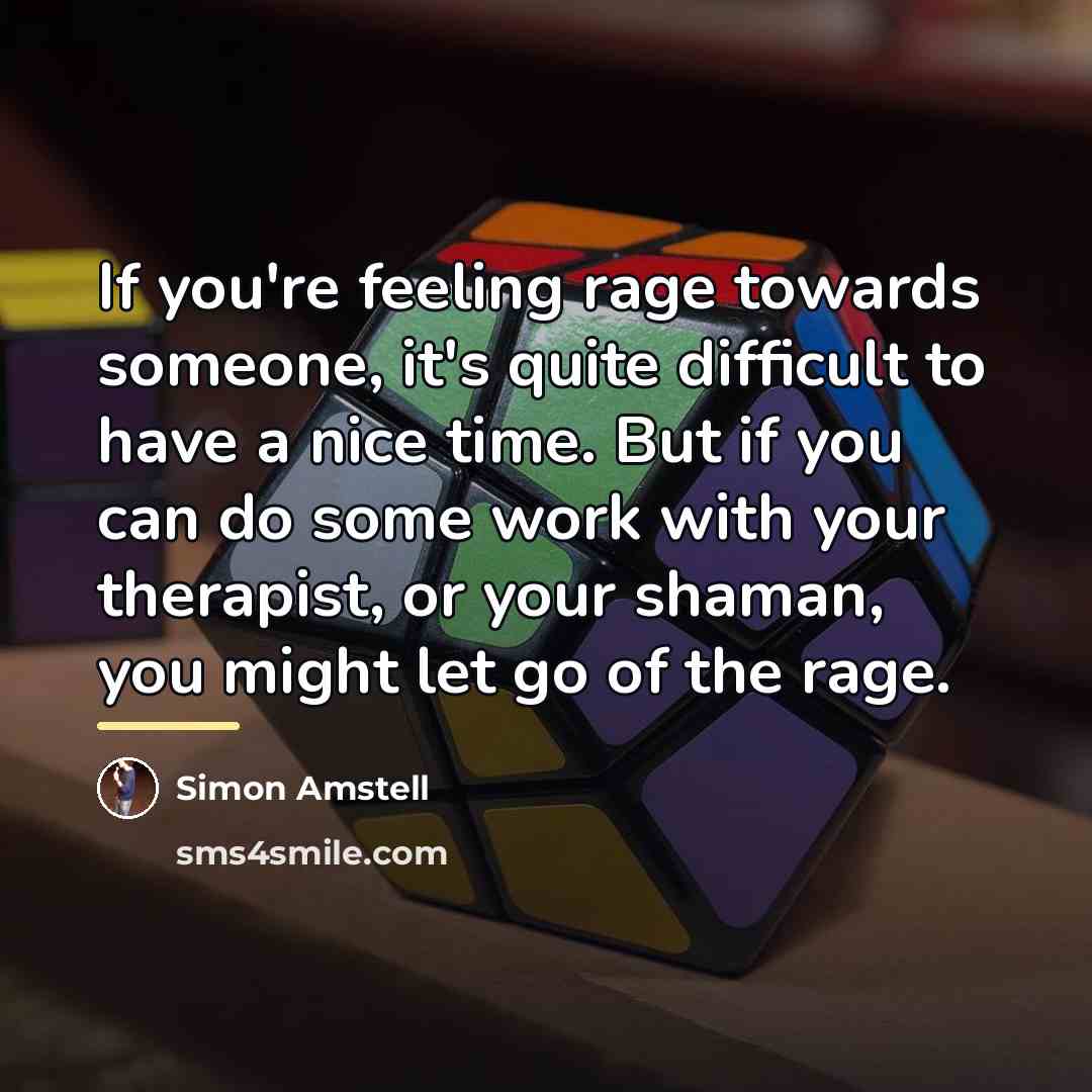 “If you're feeling rage towards someone, it's quite difficult to…” quote by Simon Amstell