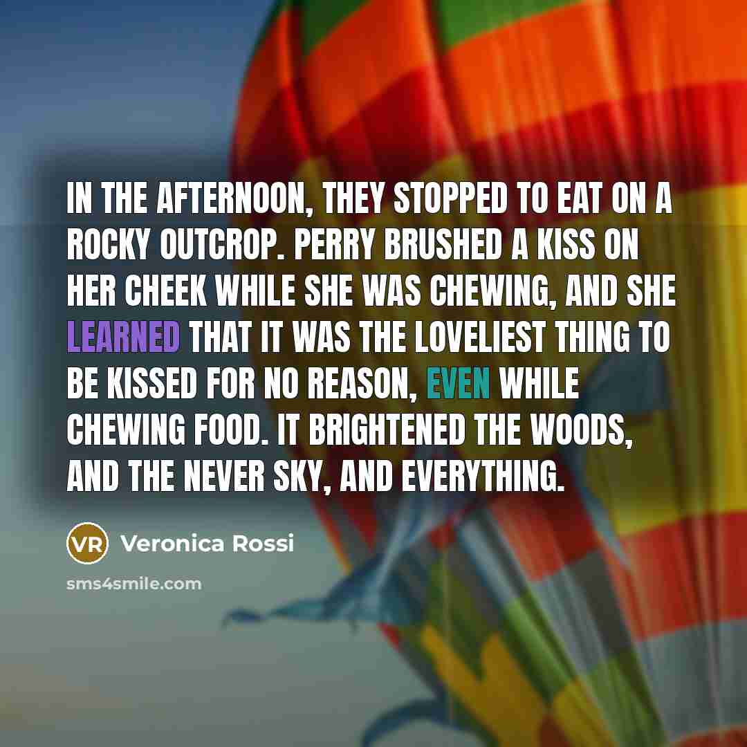 “In the afternoon, they stopped to eat on a rocky…” quote by Veronica Rossi