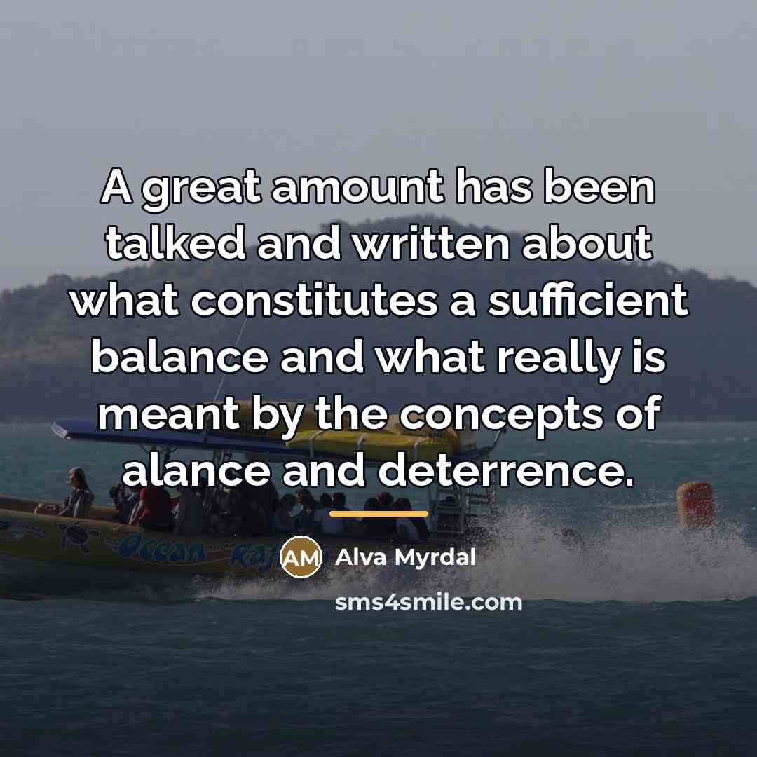 “A great amount has been talked and written about what…” quote by Alva Myrdal