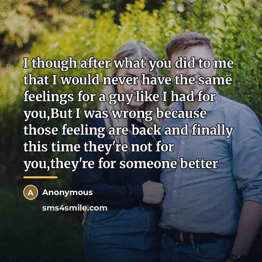 “I though after what you did to me that I…” quote by Anonymous