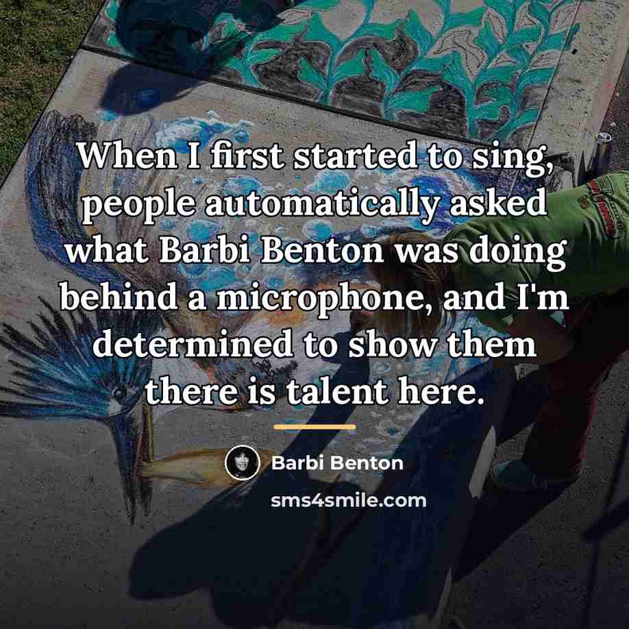 “When I first started to sing, people automatically asked what…” quote by Barbi Benton