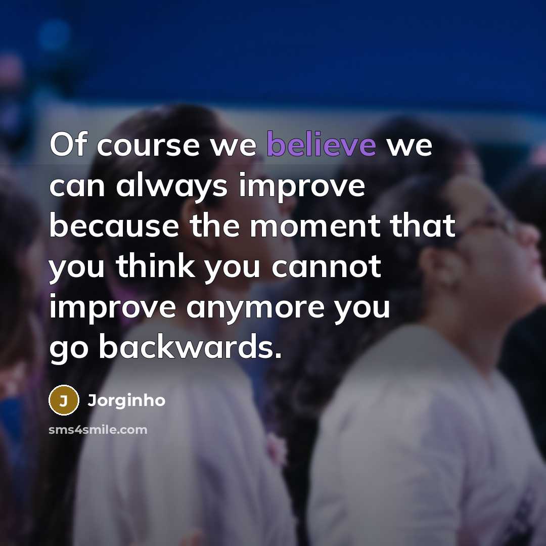 “Of course we believe we can always improve because the…” quote by Jorginho