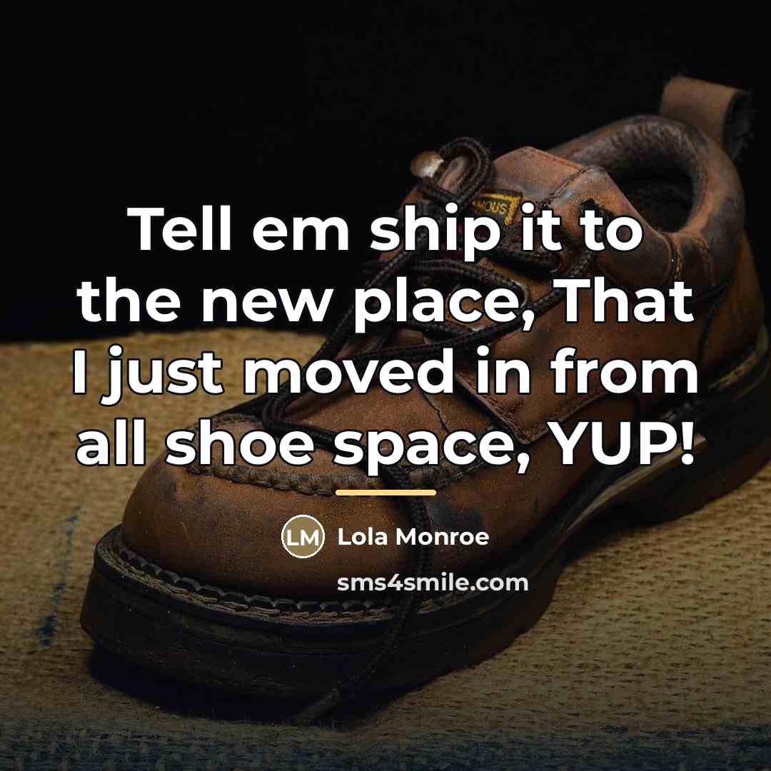 “Tell em ship it to the new place, That I…” quote by Lola Monroe