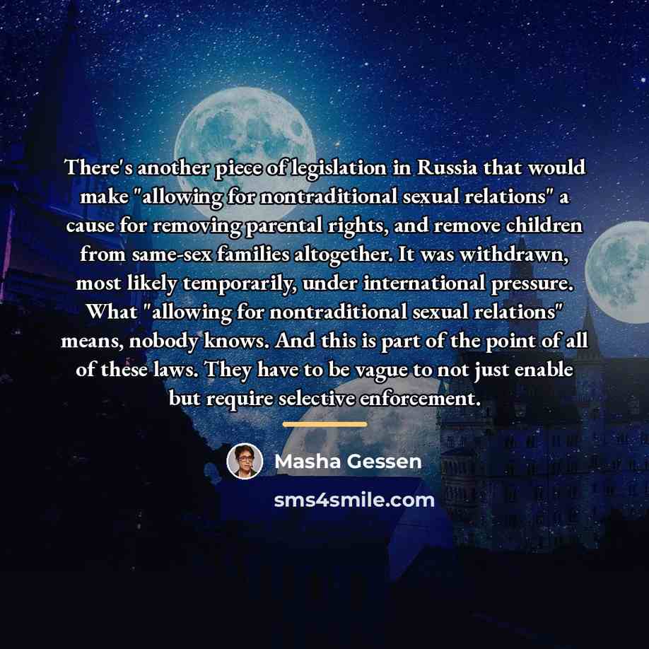 “There's another piece of legislation in Russia that would make…” quote by Masha Gessen