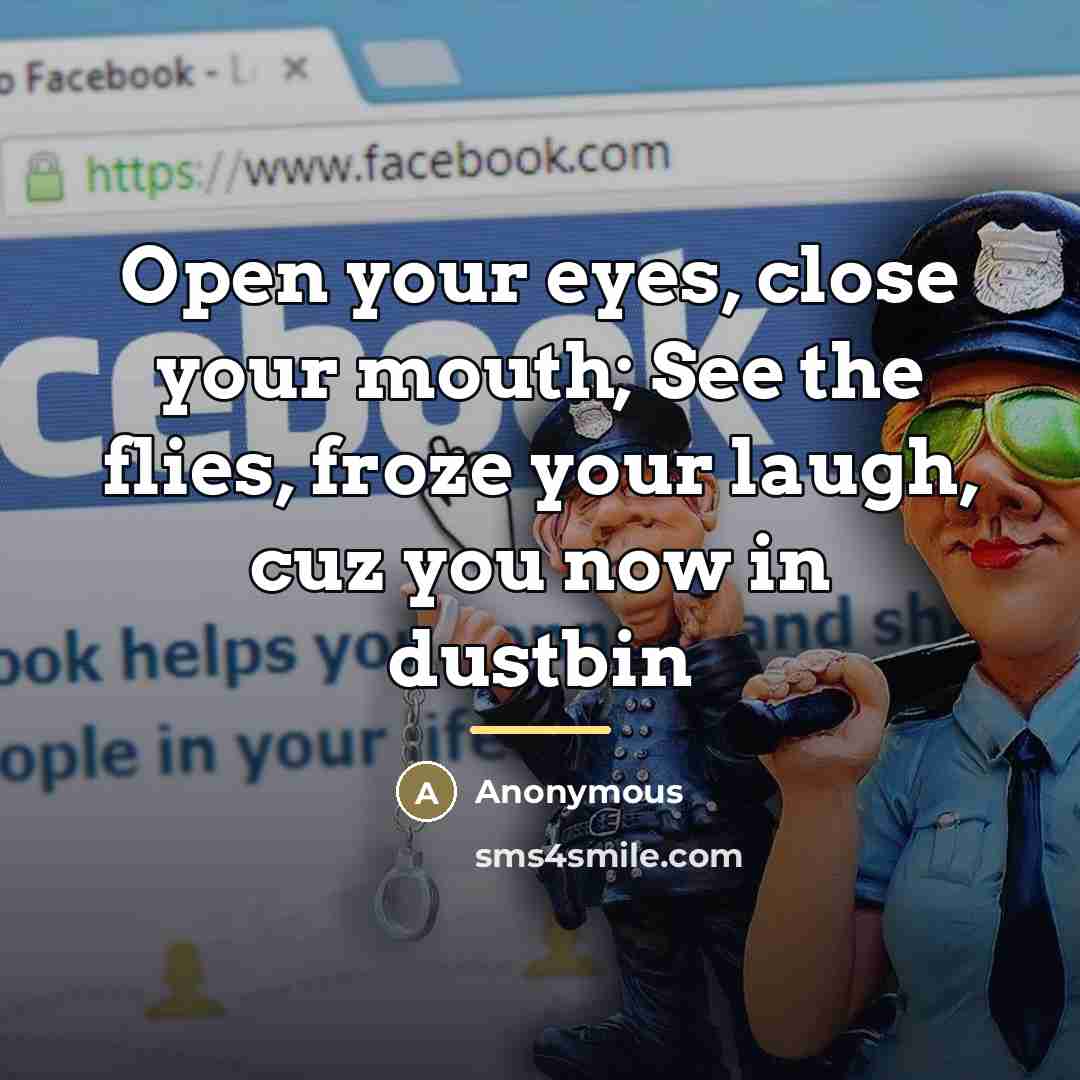 “Open your eyes, close your mouth; See the flies, froze…” quote by Anonymous