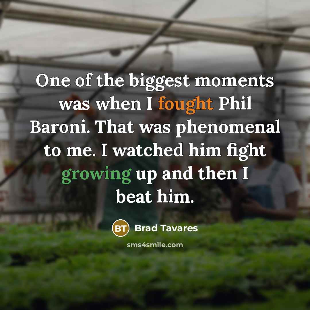 “One of the biggest moments was when I fought Phil…” quote by Brad Tavares
