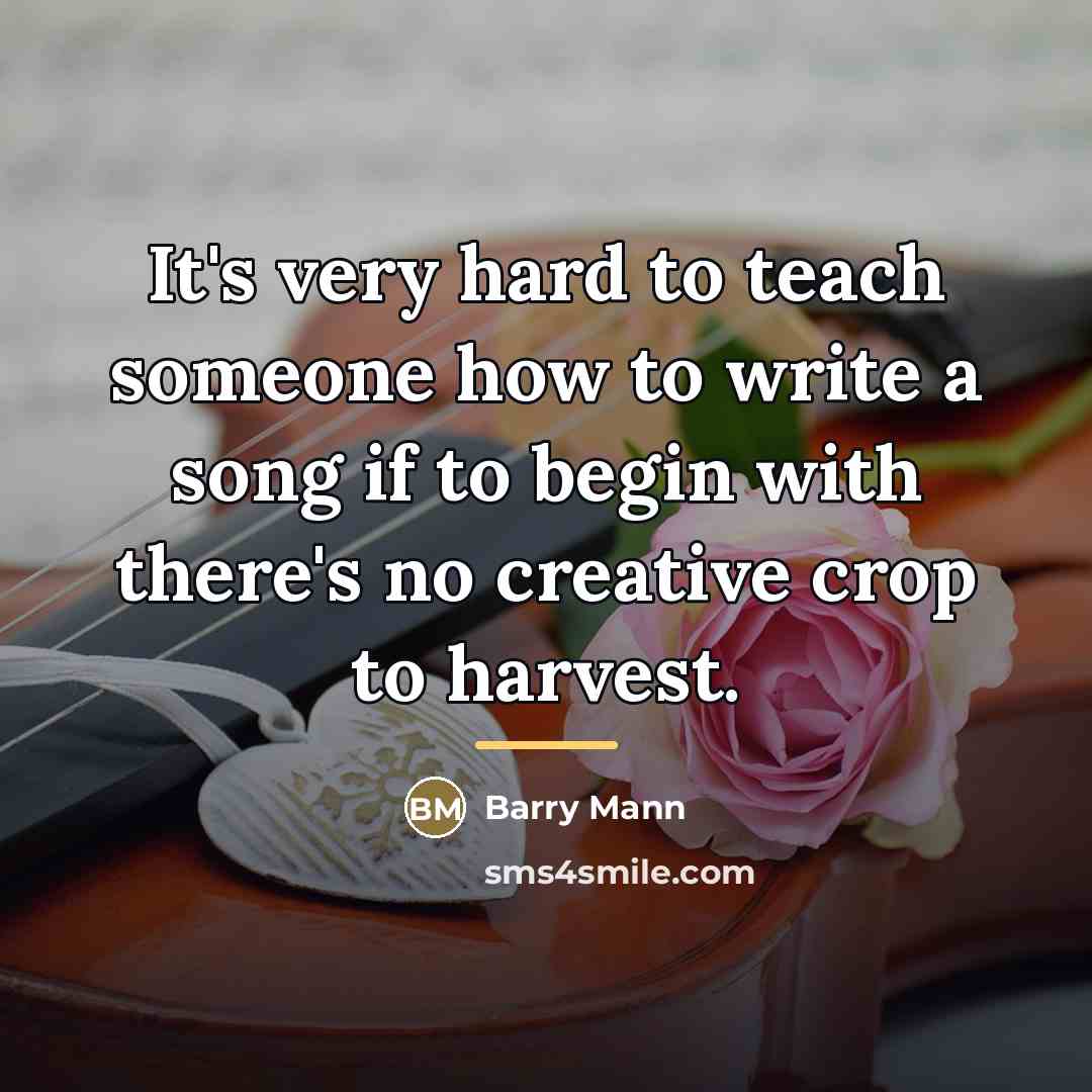 “It's very hard to teach someone how to write a…” quote by Barry Mann