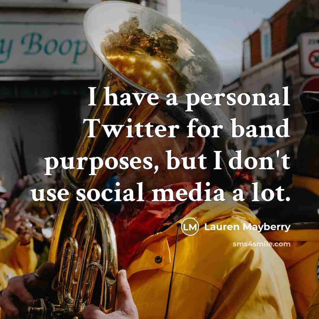 “I have a personal Twitter for band purposes, but I…” quote by Lauren Mayberry