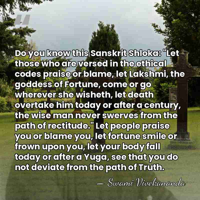 Do you know this Sanskrit Shloka: "Let those who are versed in&hellip; - Swami Vivekananda