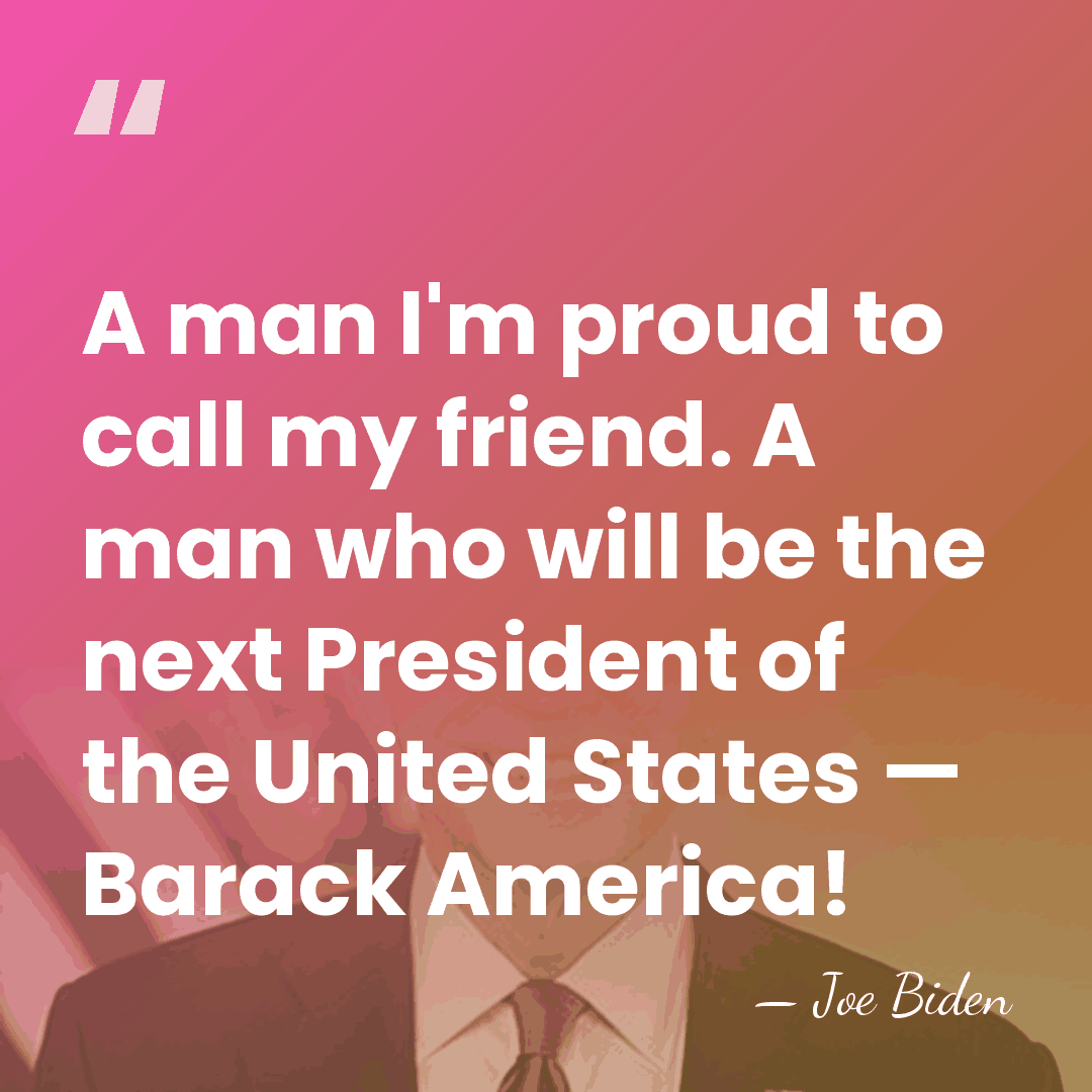 A man I'm proud to call my friend. A man who will&hellip; - Joe Biden