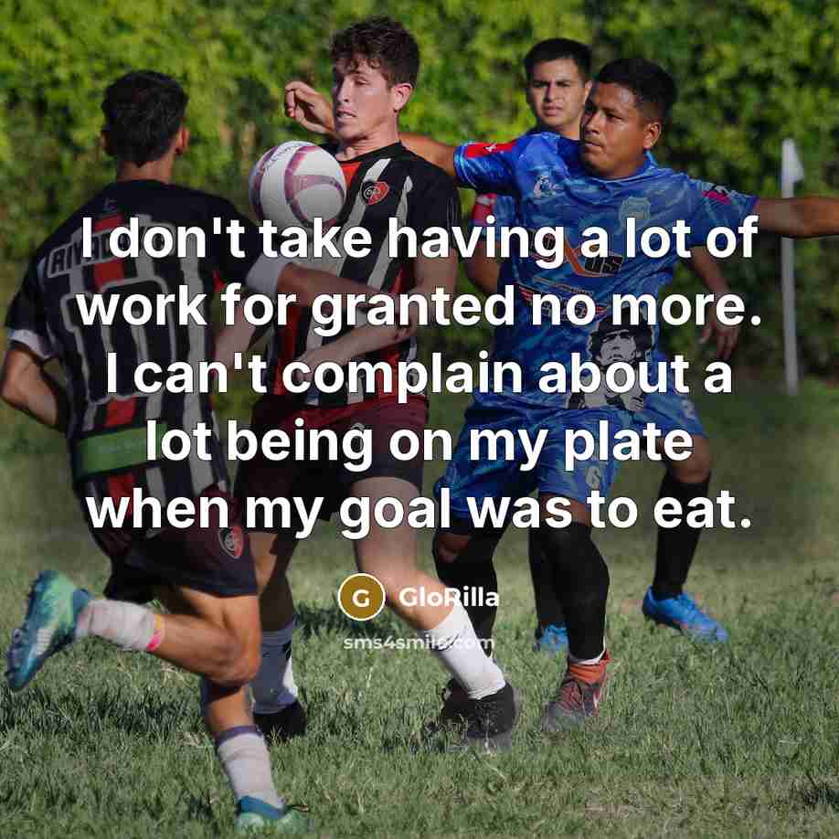 “I don't take having a lot of work for granted…” quote by GloRilla
