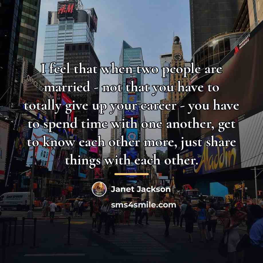 “I feel that when two people are married - not…” quote by Janet Jackson
