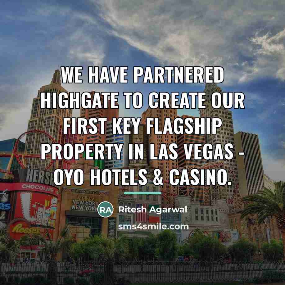 “We have partnered Highgate to create our first key flagship…” quote by Ritesh Agarwal