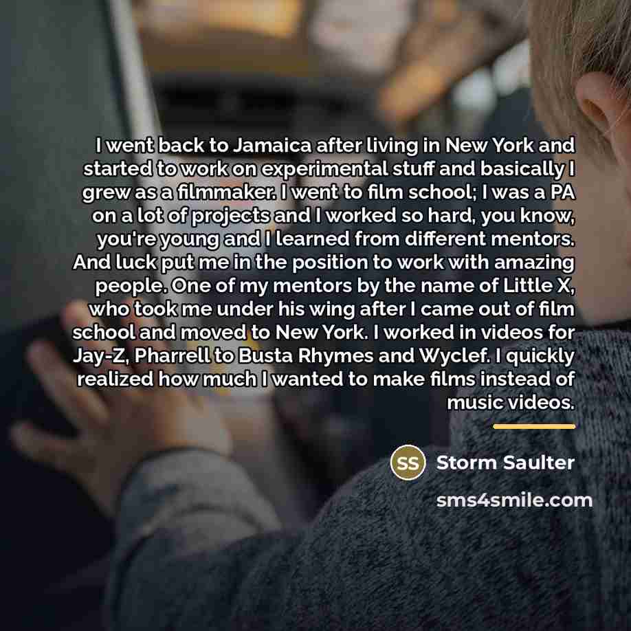 “I went back to Jamaica after living in New York…” quote by Storm Saulter
