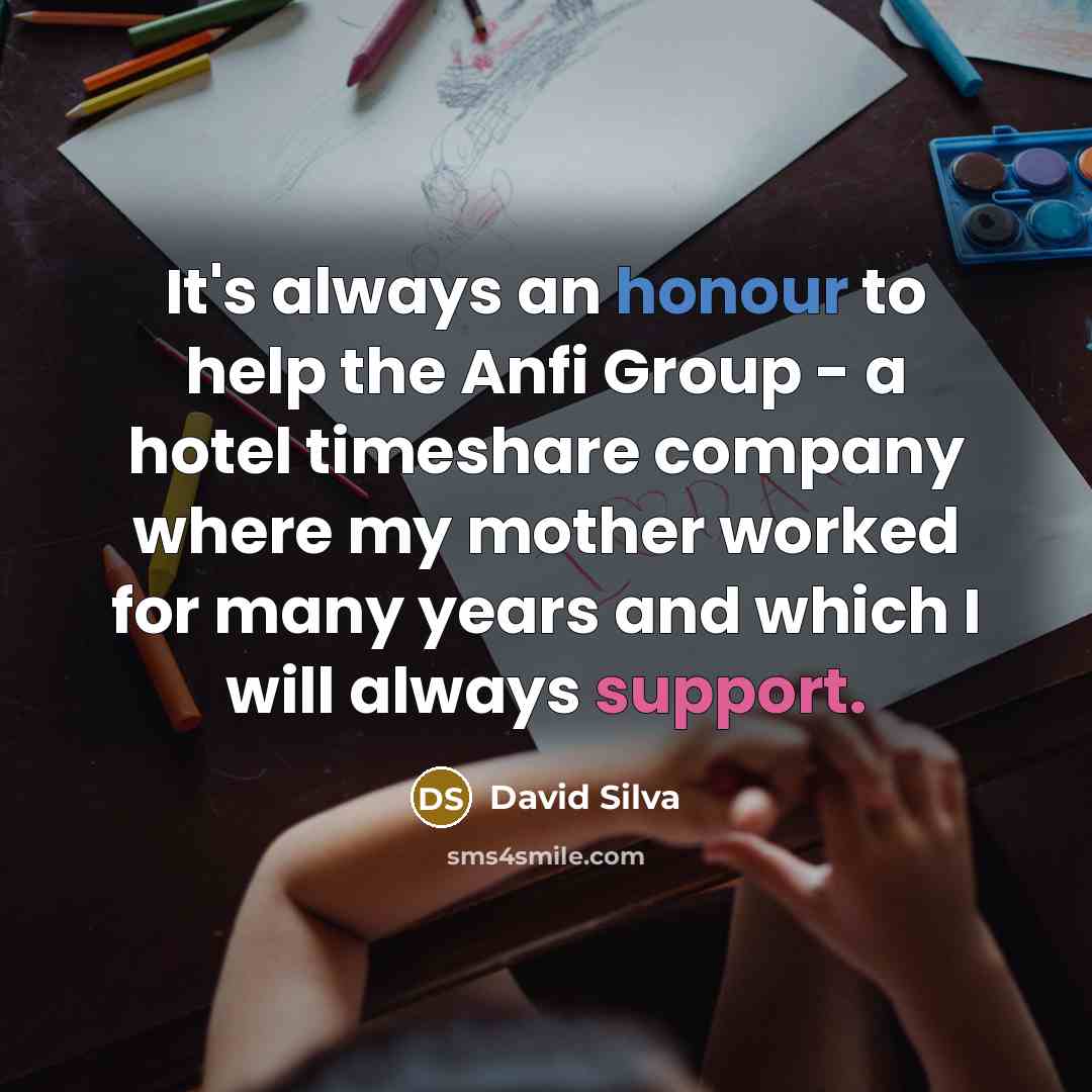 “It's always an honour to help the Anfi Group -…” quote by David Silva