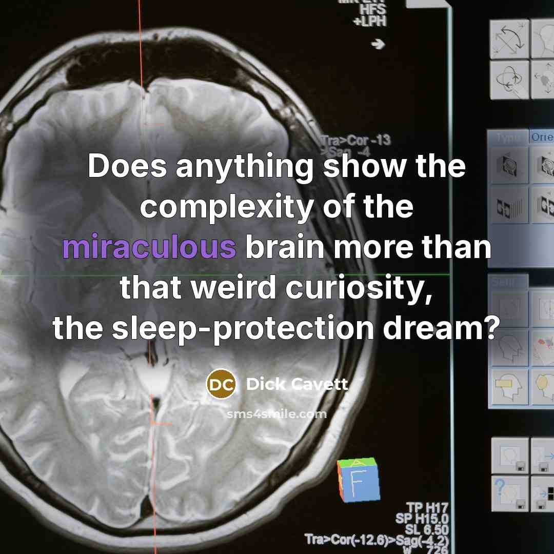 “Does anything show the complexity of the miraculous brain more…” quote by Dick Cavett