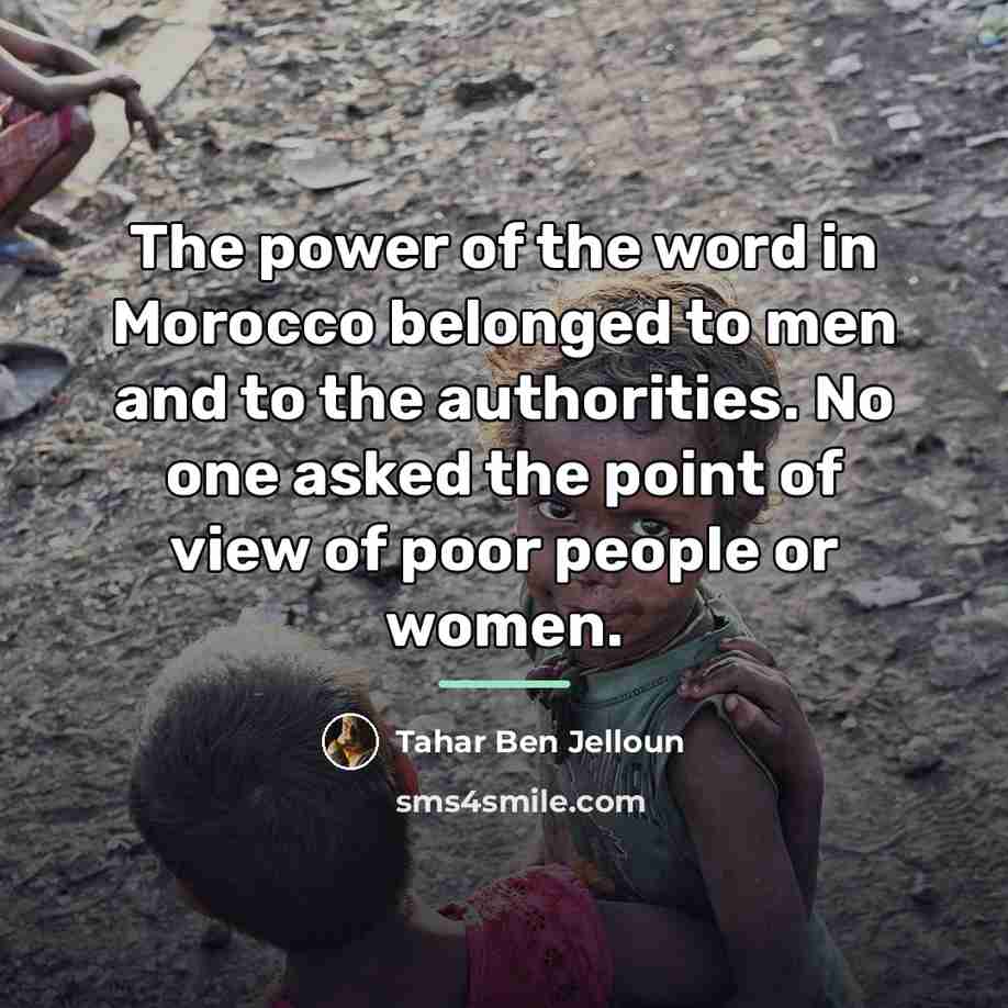 “The power of the word in Morocco belonged to men…” quote by Tahar Ben Jelloun